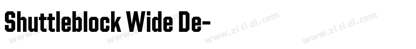 Shuttleblock Wide De字体转换